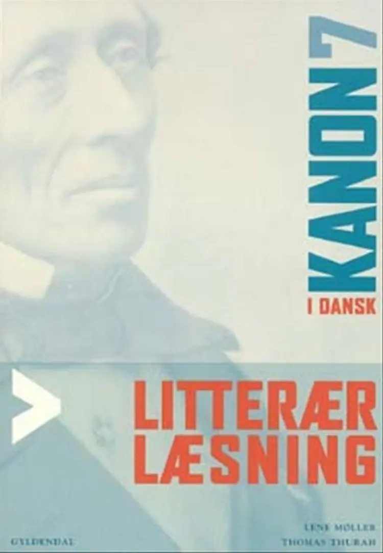 Kanon i dansk 7. Litterær læsning af Thomas Thurah