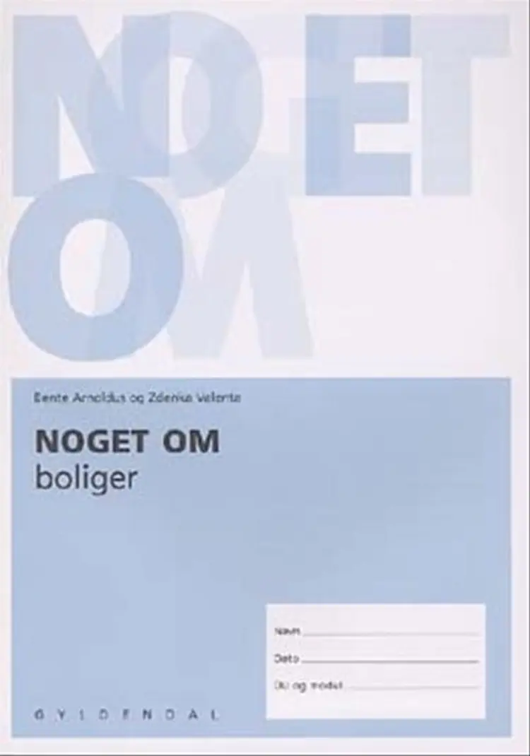 Noget om boliger af Bente Arnoldus