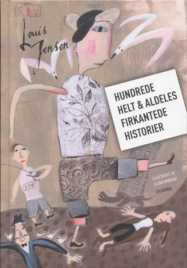 Hundrede helt & aldeles firkantede historier af Louis Jensen