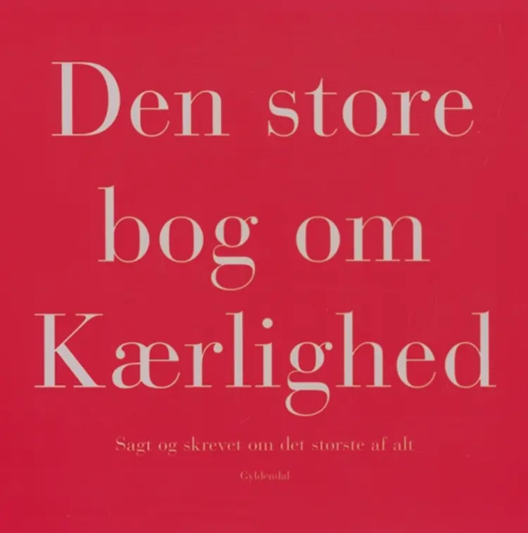 Den store bog om Kærlighed af Ole Knudsen