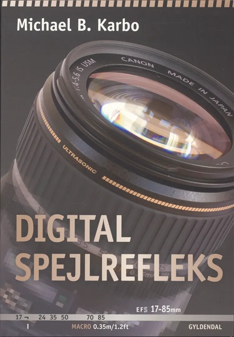 Digital spejlrefleks af Michael Karbo