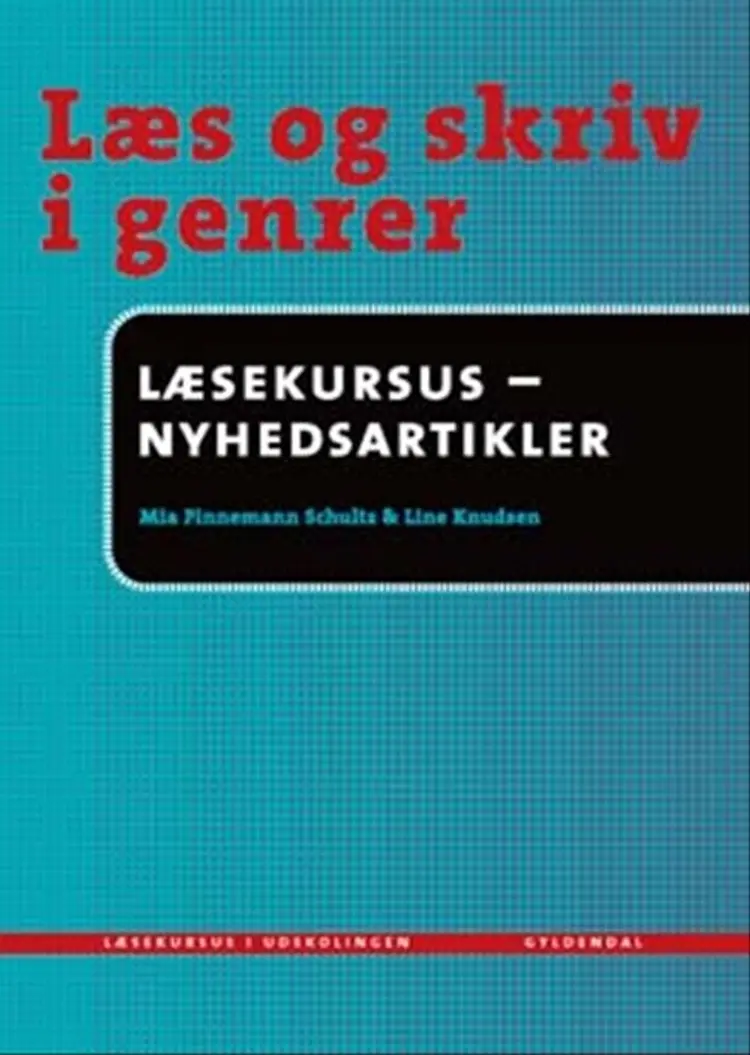 Læsekursus - nyhedsartikler af Mia Finnemann Schultz