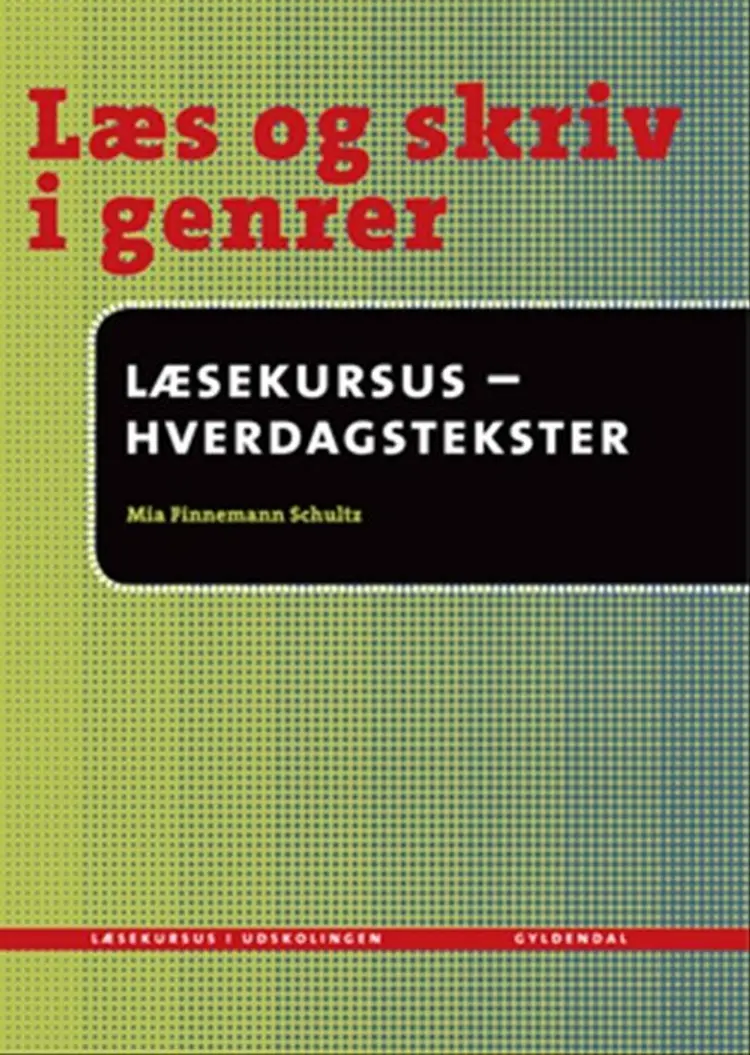 Læsekursus - Hverdagstekster af Mia Finnemann Schultz