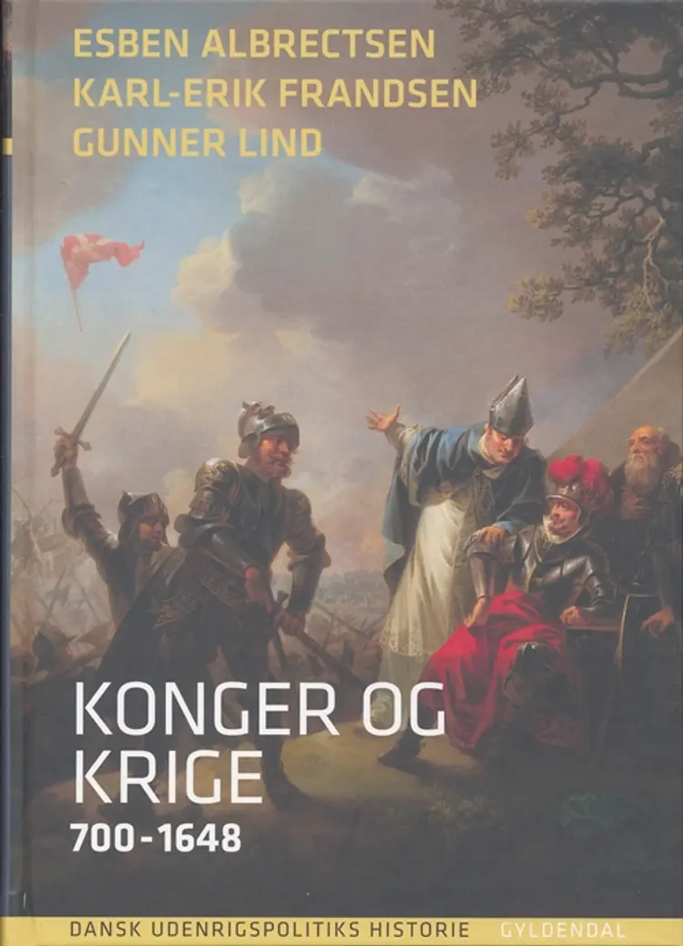 Dansk udenrigspolitiks historie bd. 1 af Karl-Erik Frandsen