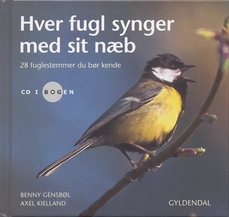 Hver fugl synger med sit næb af Benny Génsbøl