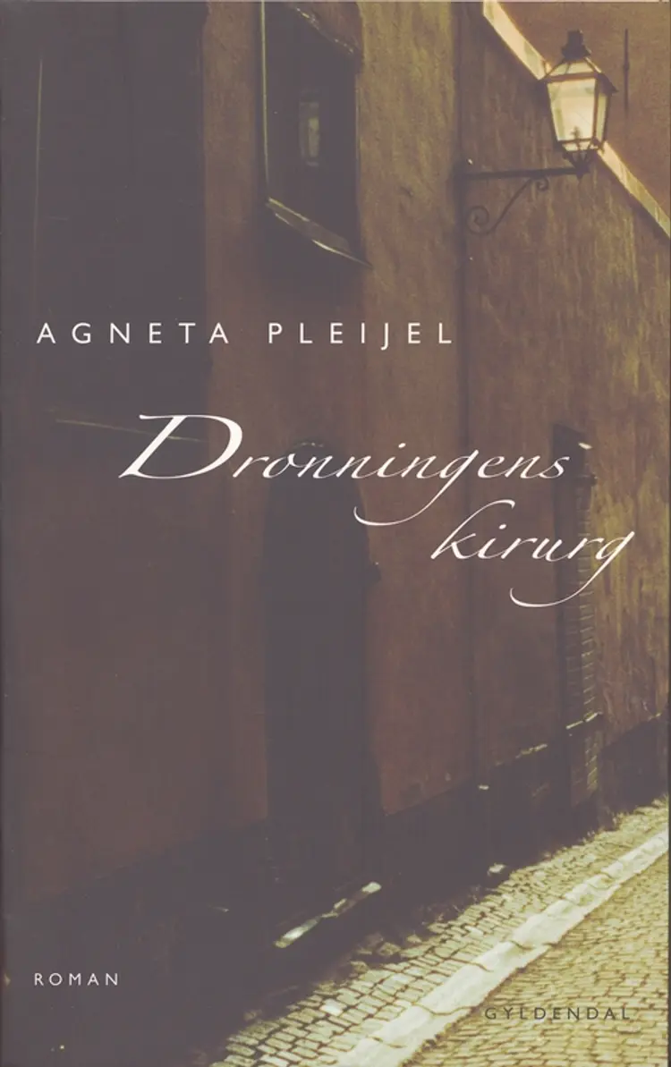 Dronningens kirurg af Agneta Pleijel
