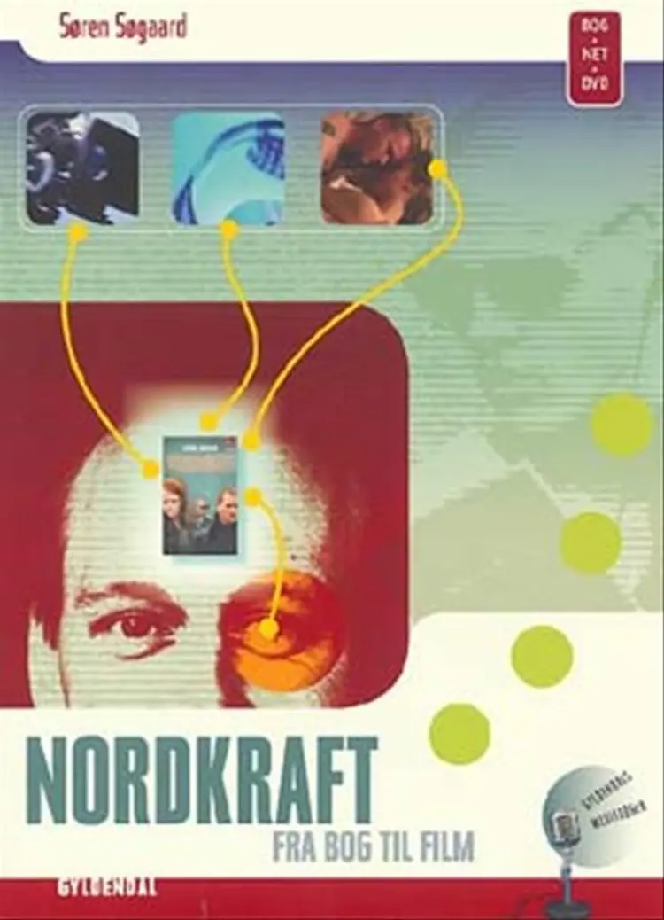 Nordkraft - fra bog til film af Søren Søgaard