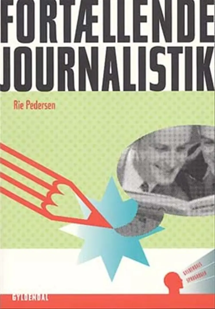 Fortællende journalistik af Andreas Brøgger