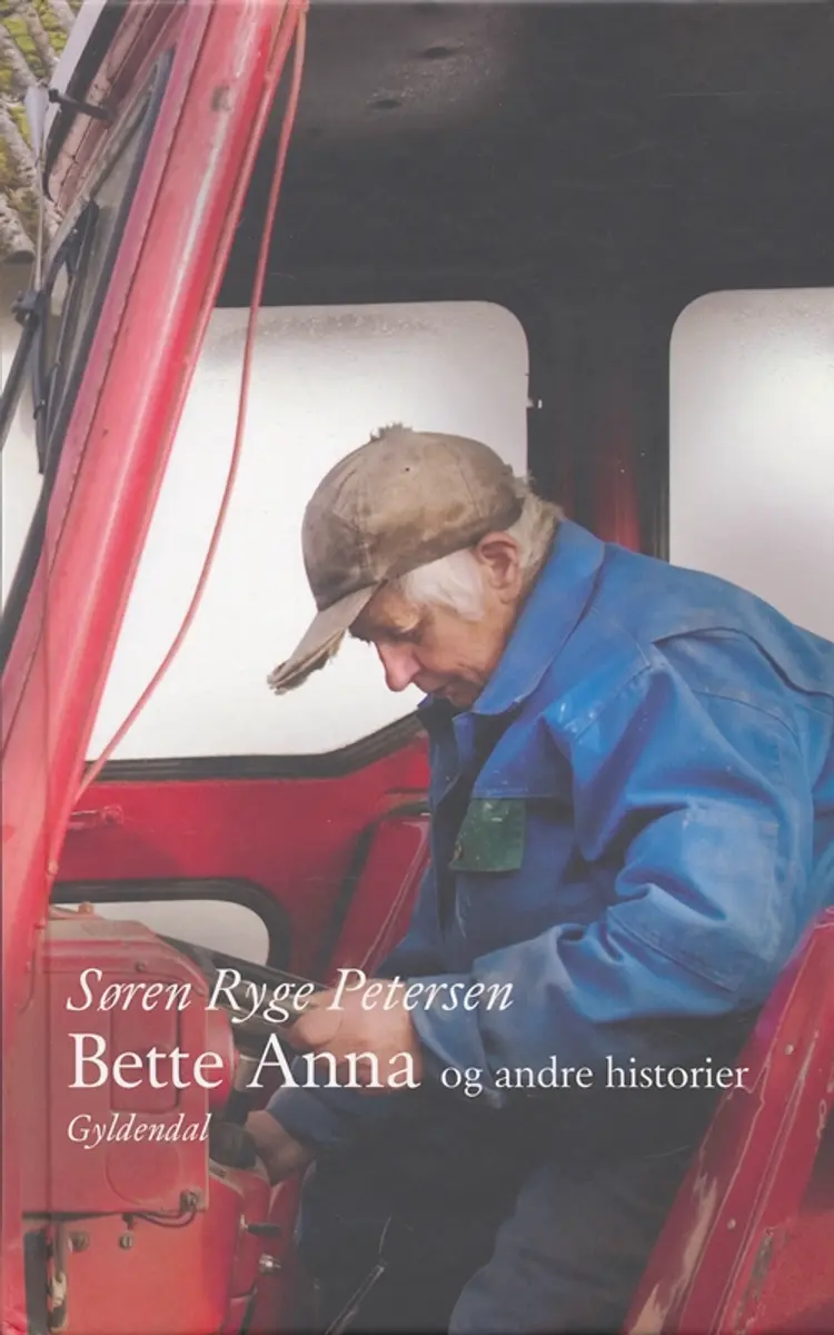 Bette Anna og andre historier af Søren Ryge Petersen