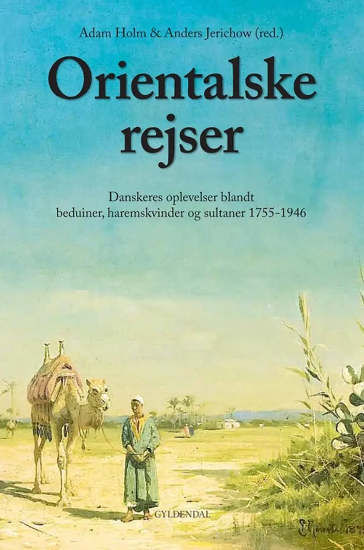 Orientalske rejser af Anders Jerichow