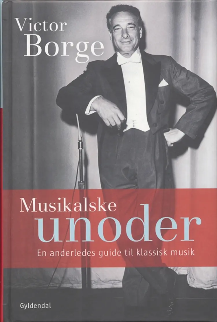 Musikalske unoder af Victor Borge
