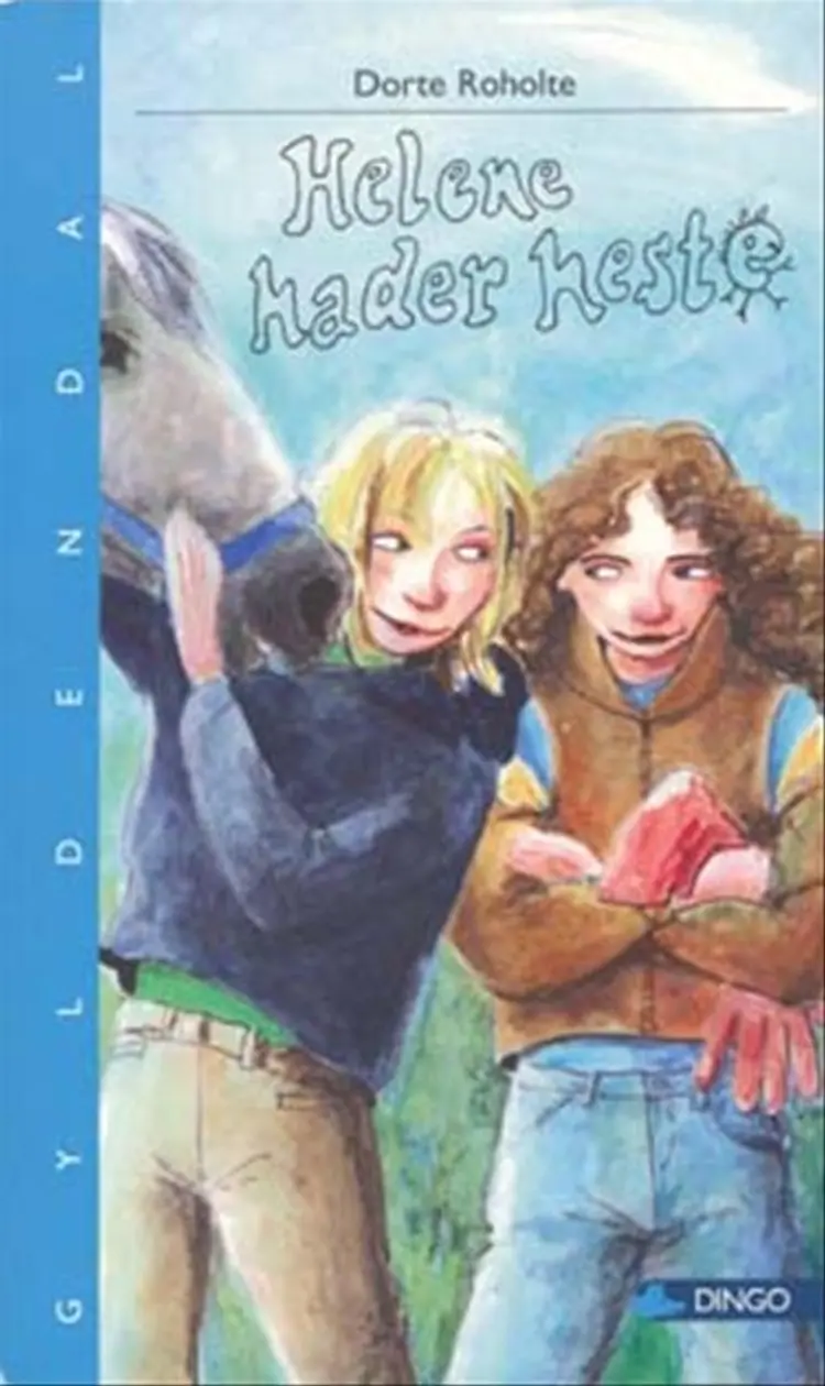 Helene hader heste af Dorte Roholte
