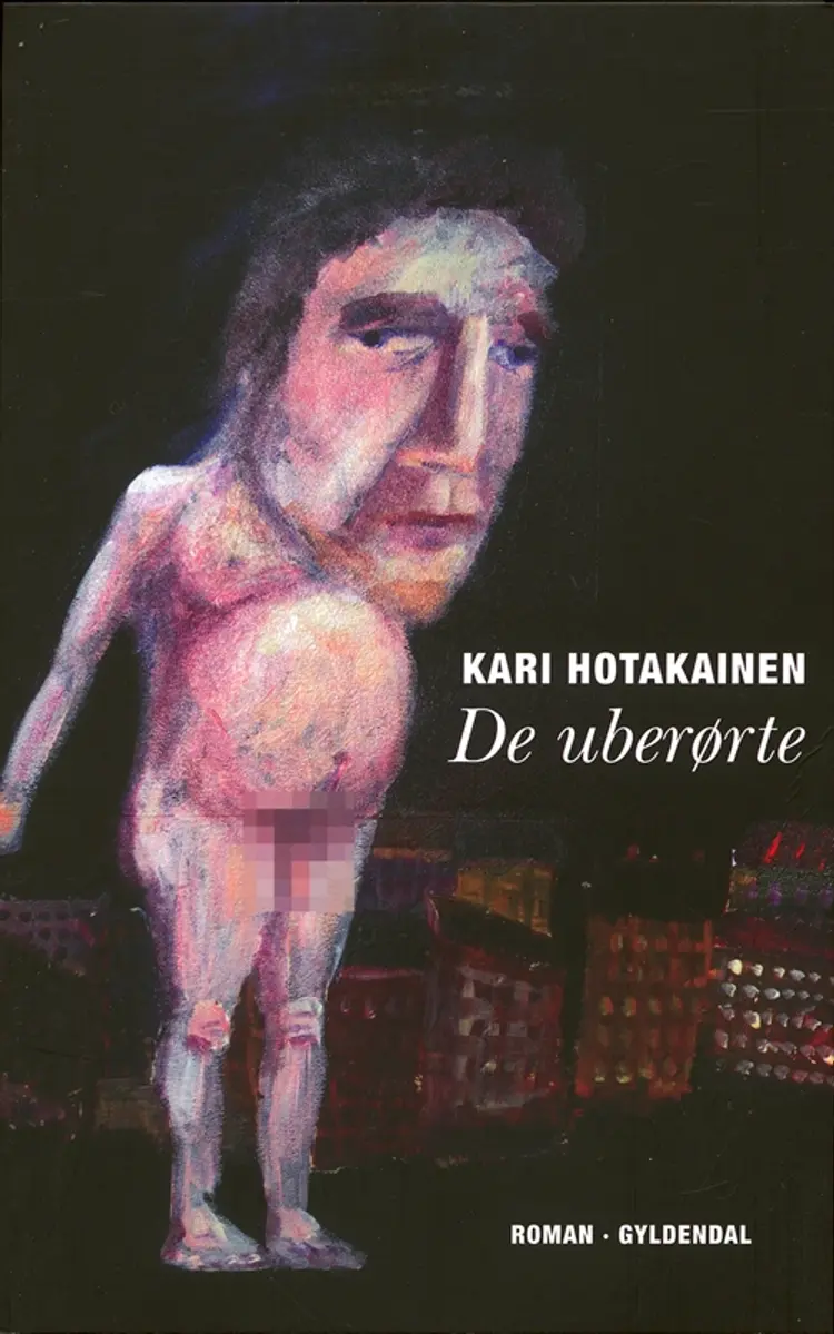 De uberørte af Kari Hotakainen