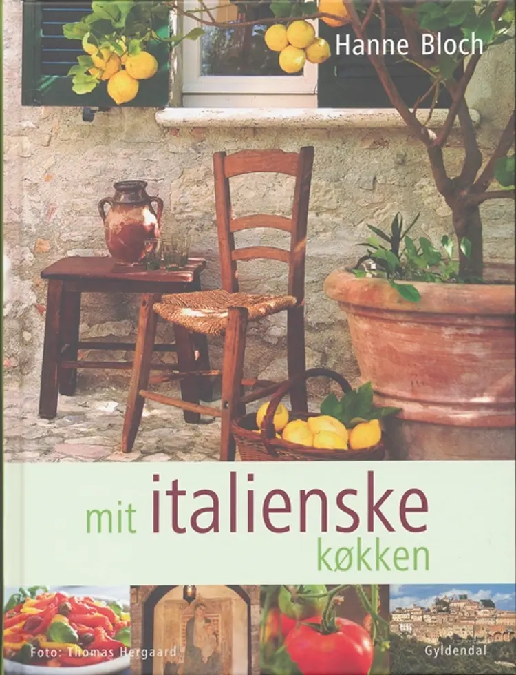 Mit italienske køkken af Hanne Bloch