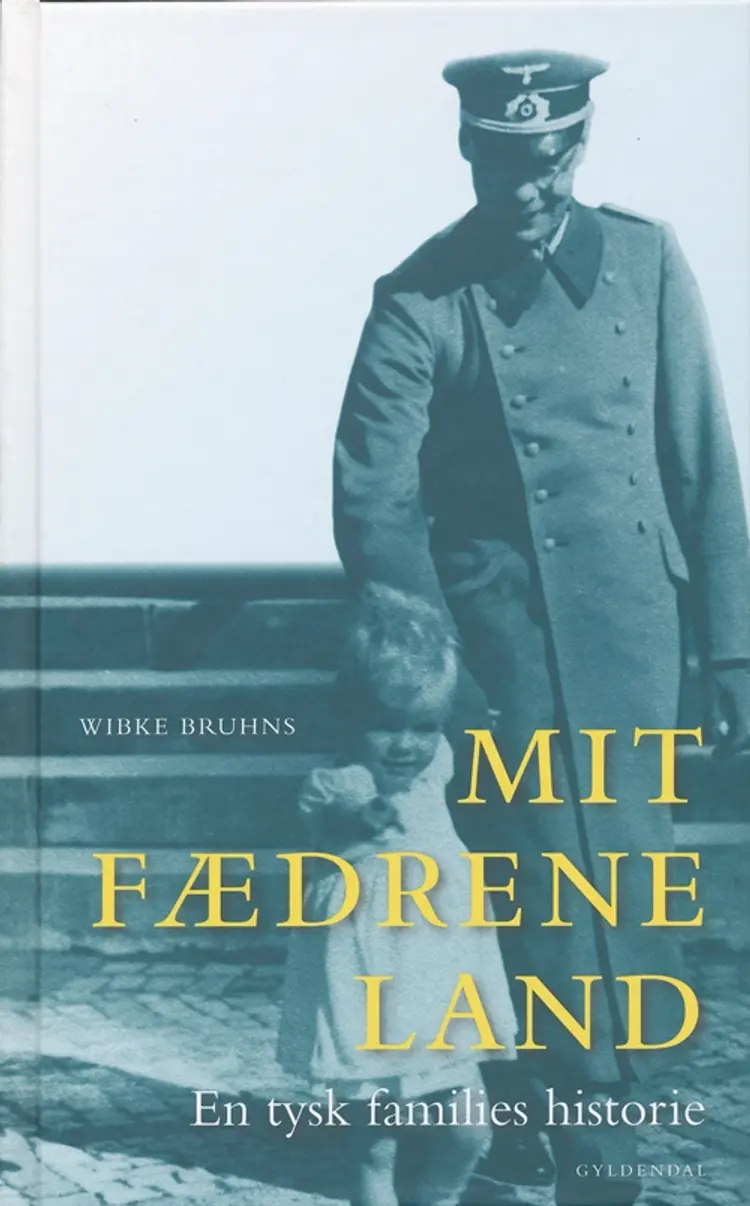 Mit fædrene land af Wibke Bruhns