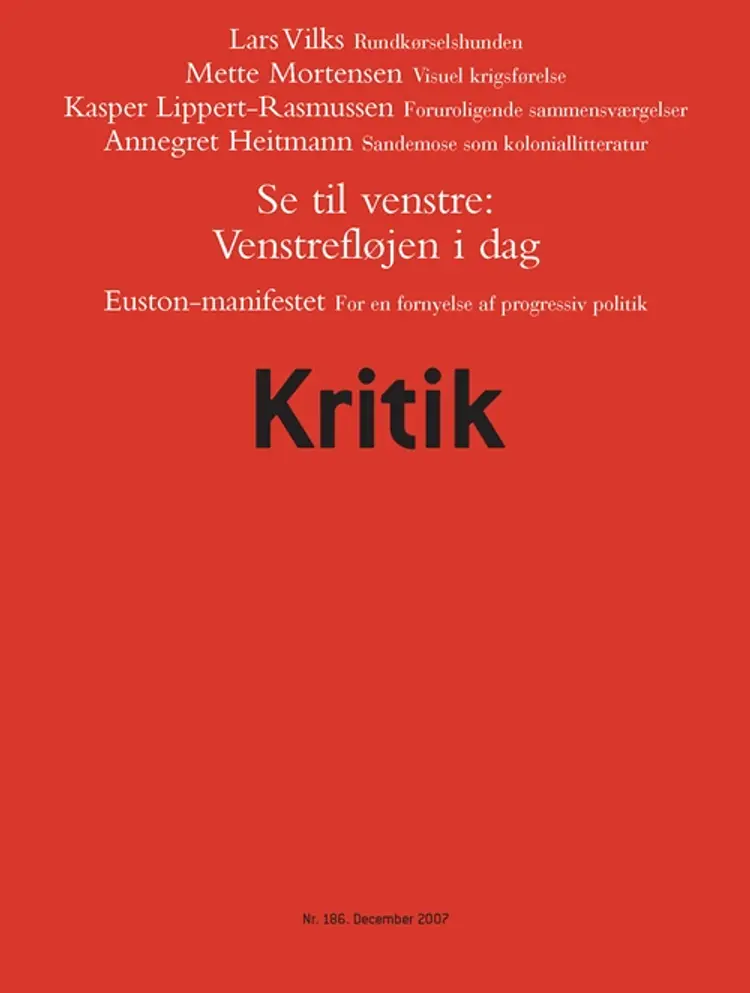 Kritik, 40. årgang, nr. 186 af Lasse Horne Kjældgaard