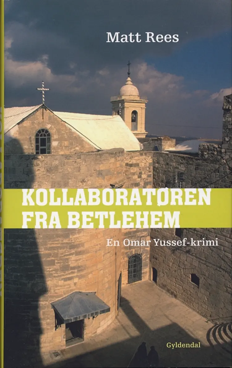 Kollaboratøren fra Betlehem af Matt Rees