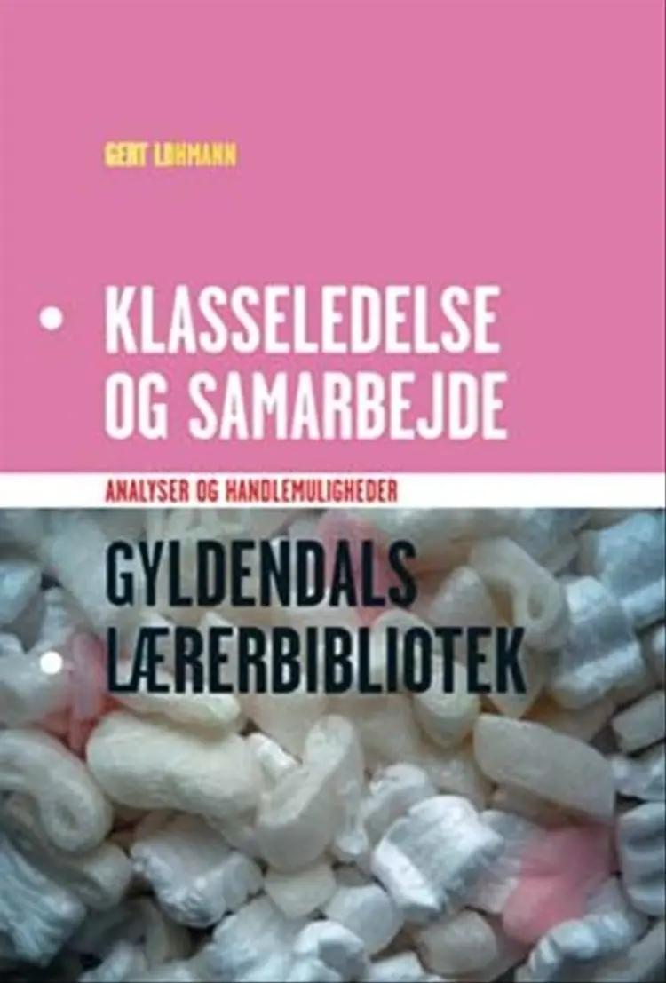 Klasseledelse og samarbejde af -