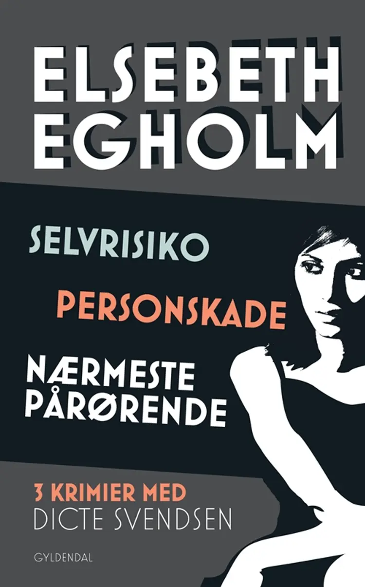 Selvrisiko Personskade af Elsebeth Egholm