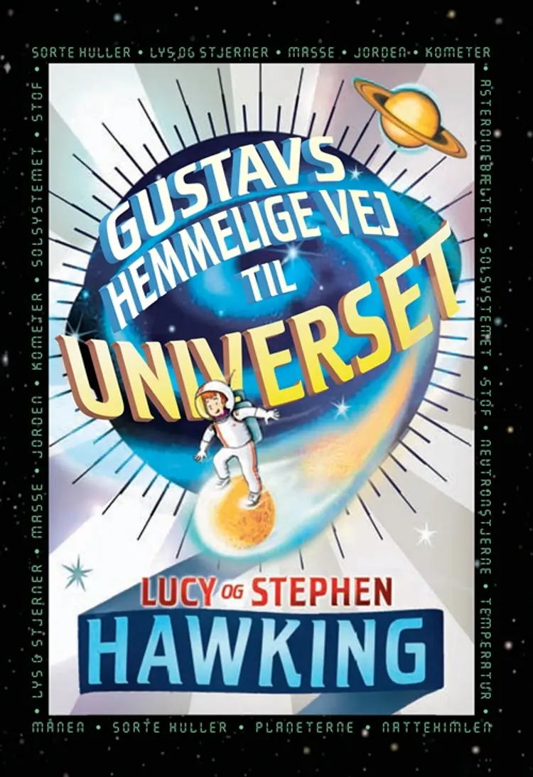 Gustavs hemmelige vej til universet af Lucy og Stephen Hawking