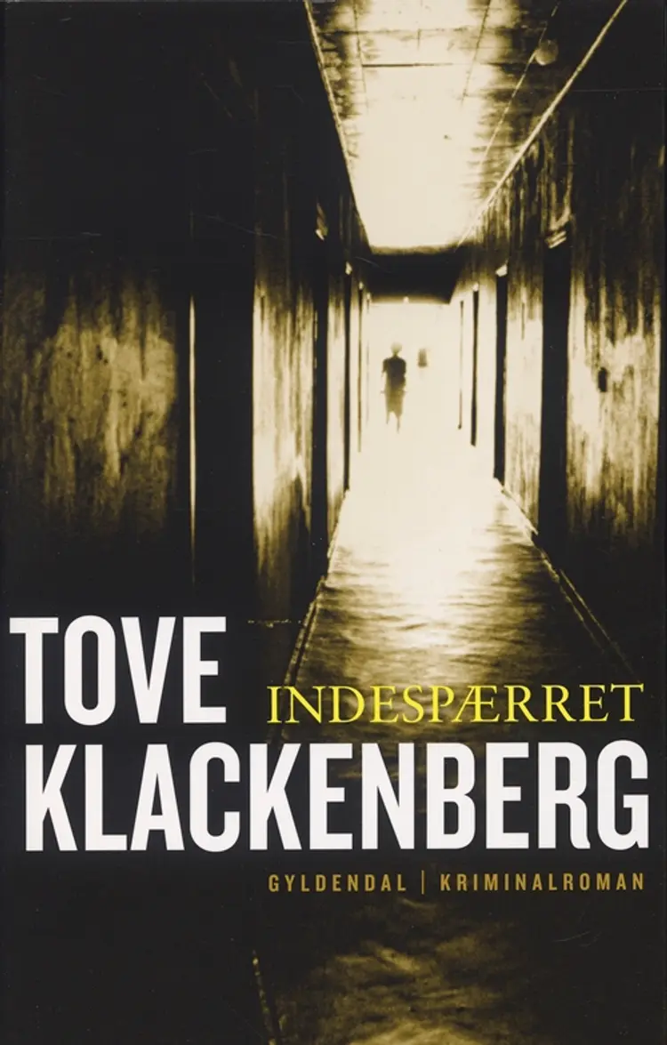 Indespærret af Tove Klackenberg