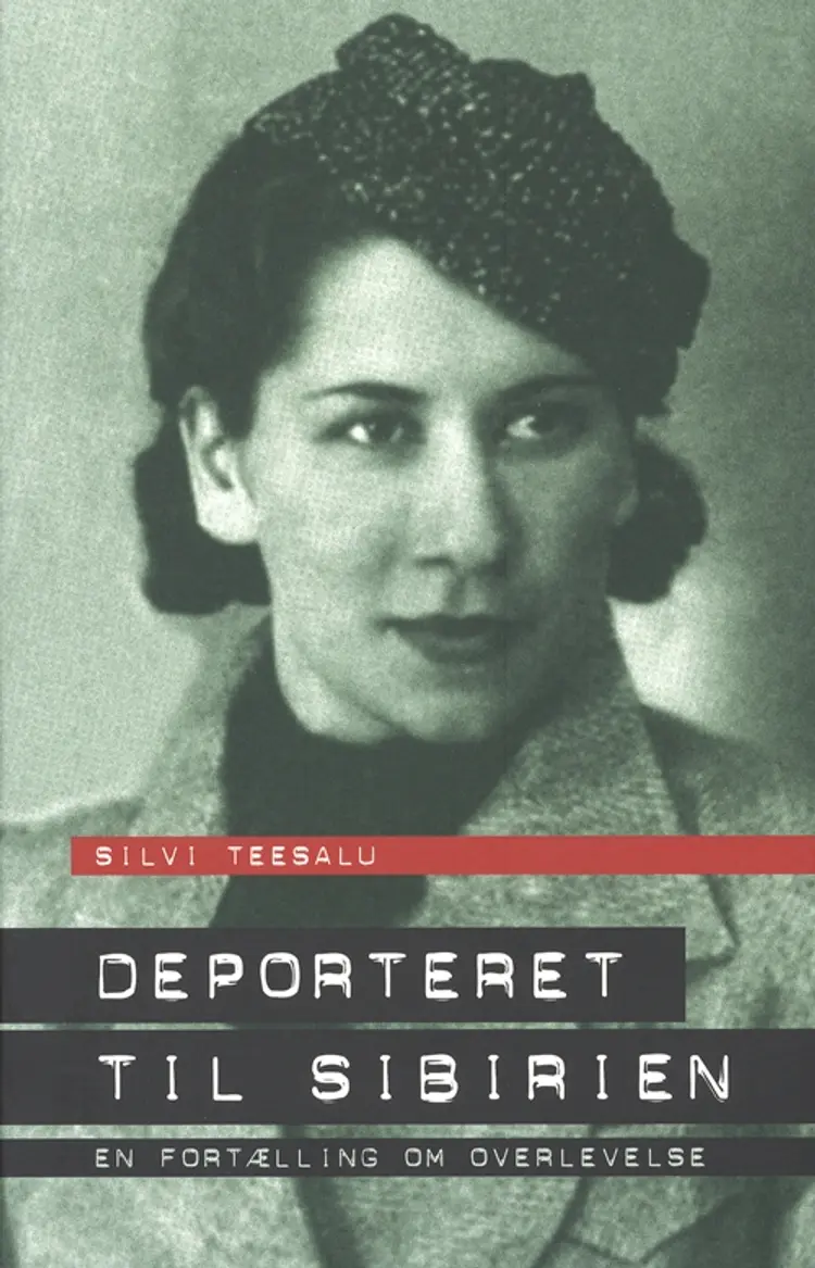 Deporteret til Sibirien af Silvi Teesalu