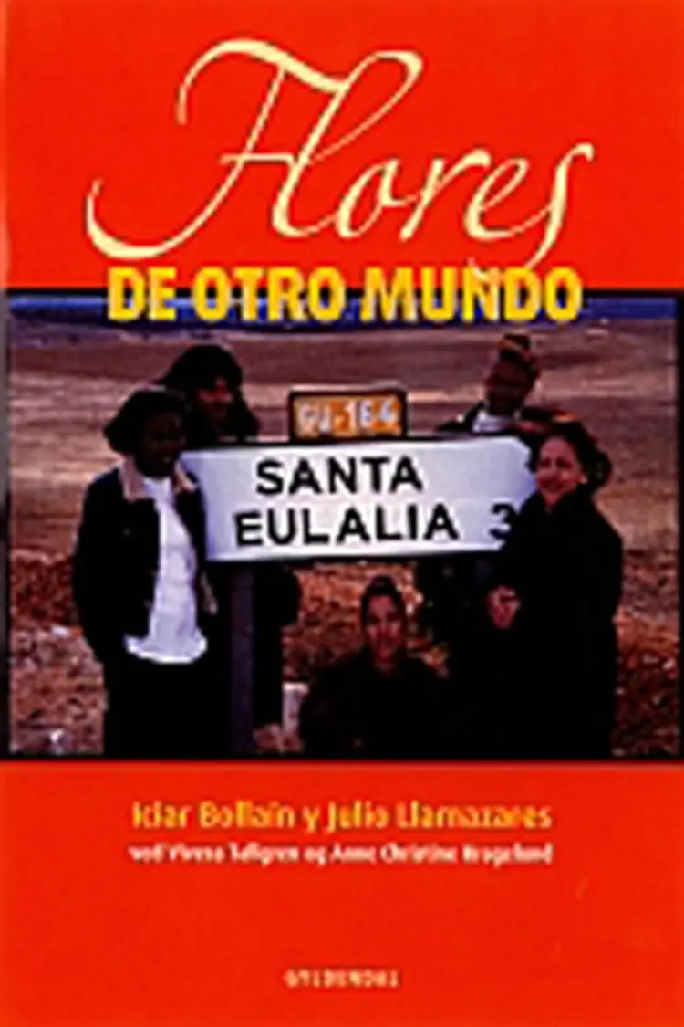 Flores de Otro Mundo af Anne Christine Kragelund