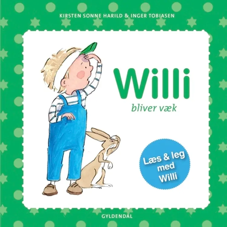 Willi bliver væk af Kirsten Sonne Harild