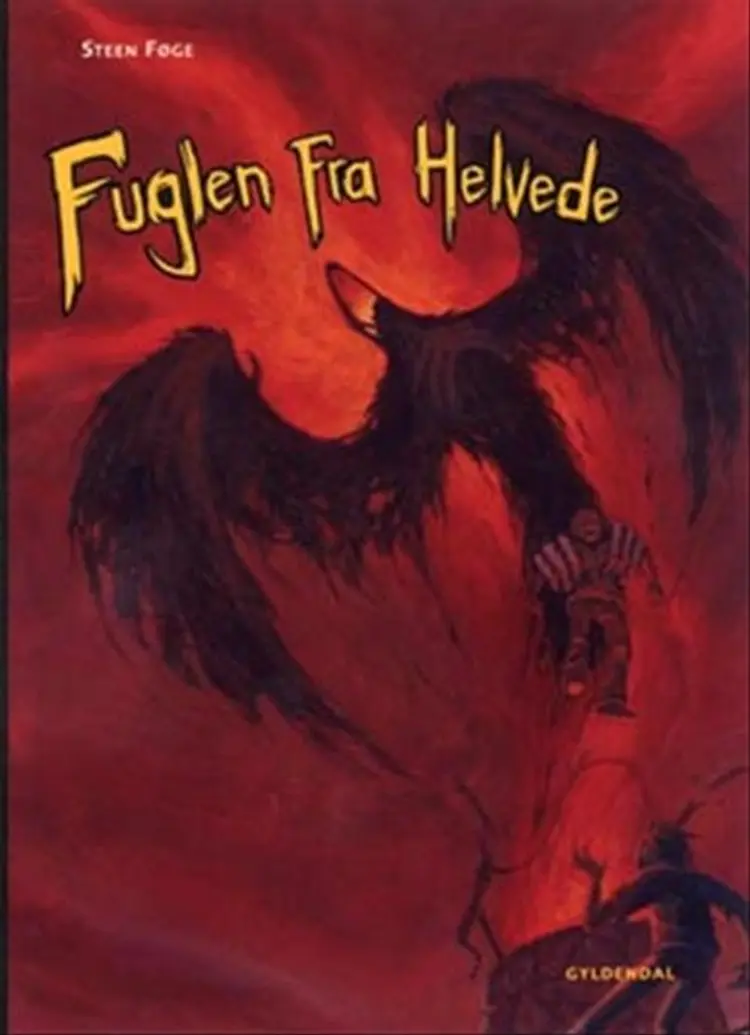 Fuglen fra helvede af Steen Føge