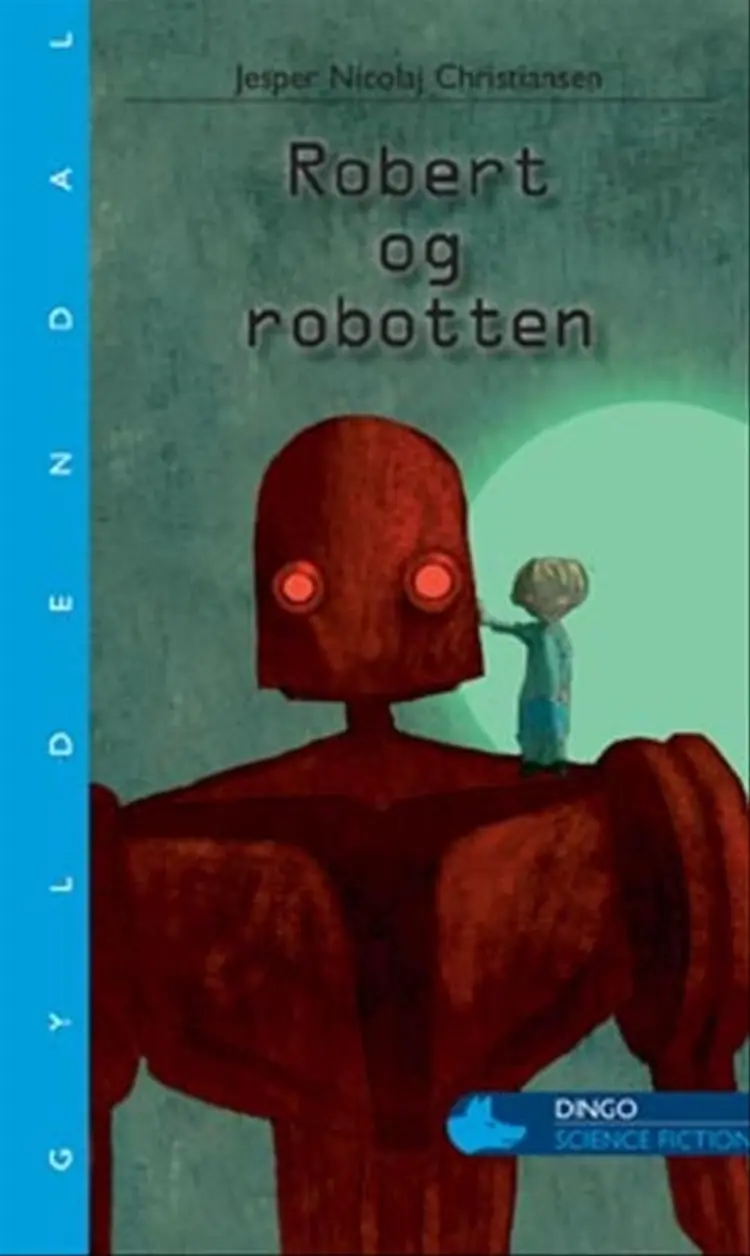 Robert og robotten af Jesper N. Christiansen