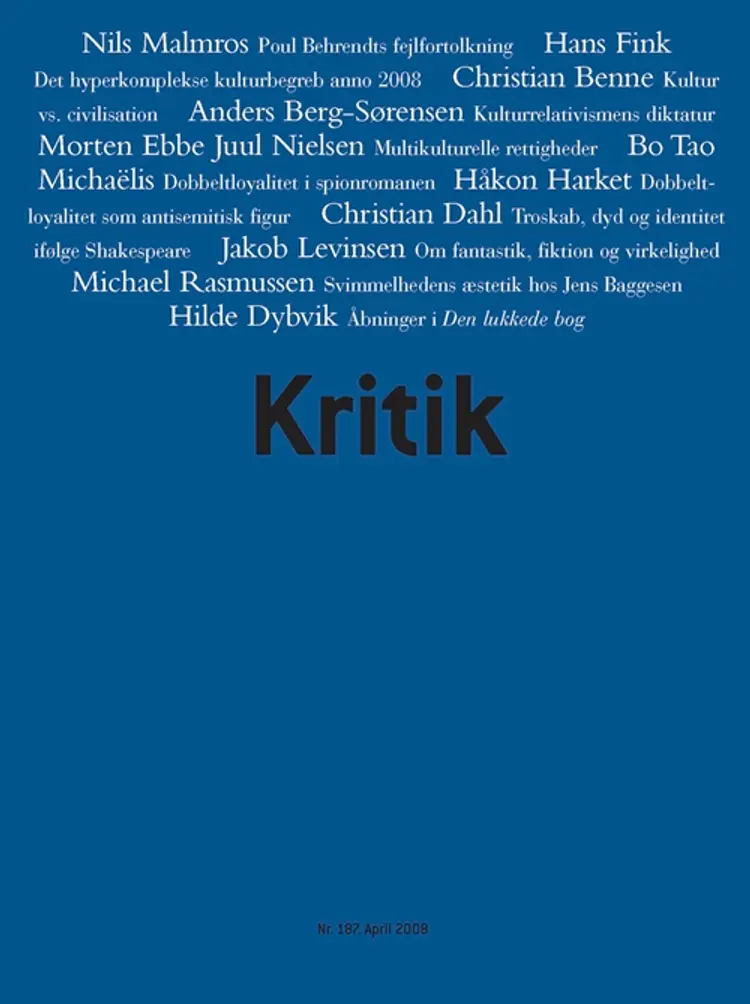 Kritik, 41. årgang, nr. 187 af Lasse Horne Kjældgaard