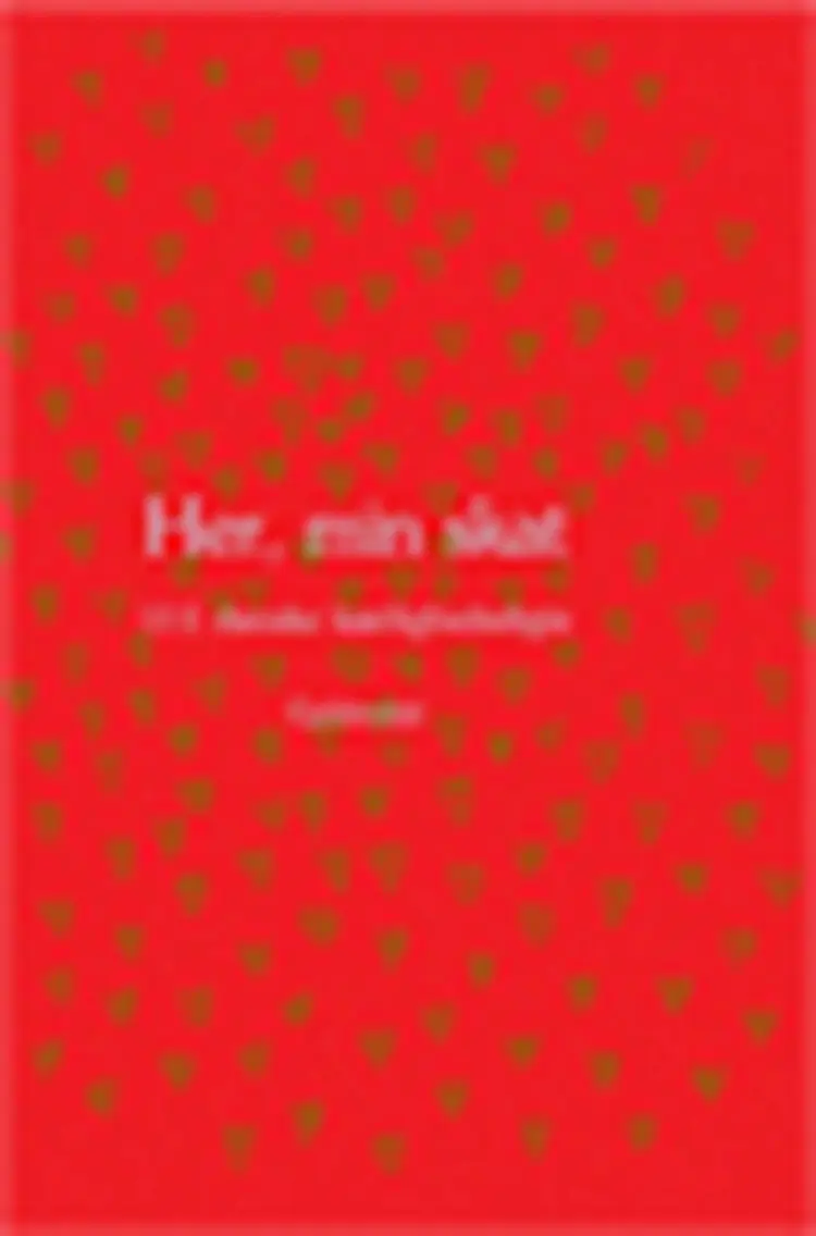Her, min skat af -