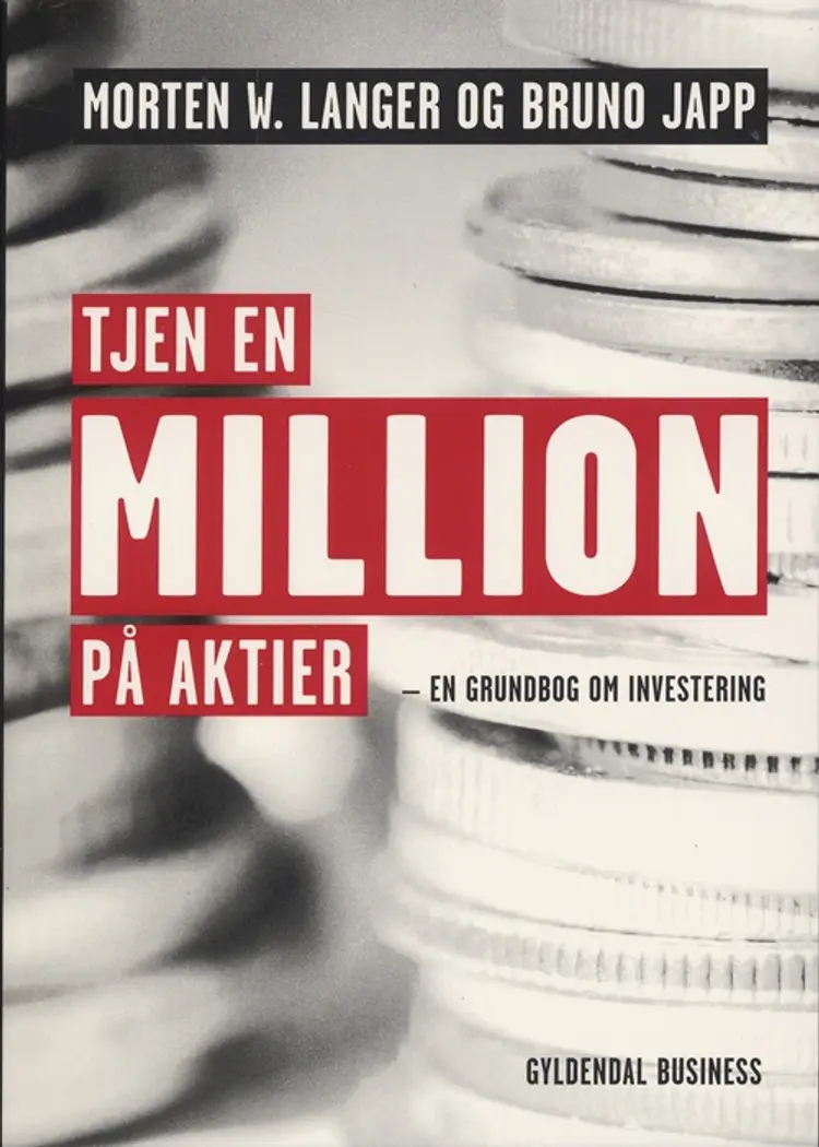 Tjen en million på aktier af Morten W. Langer