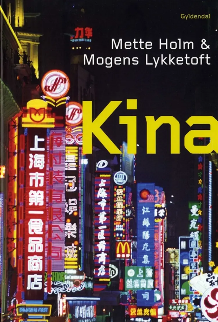 Kina af Mette Holm