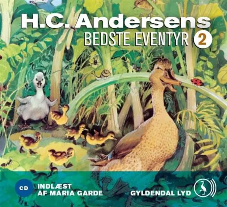 H.C. Andersens bedste eventyr 2 af H.C. Andersen