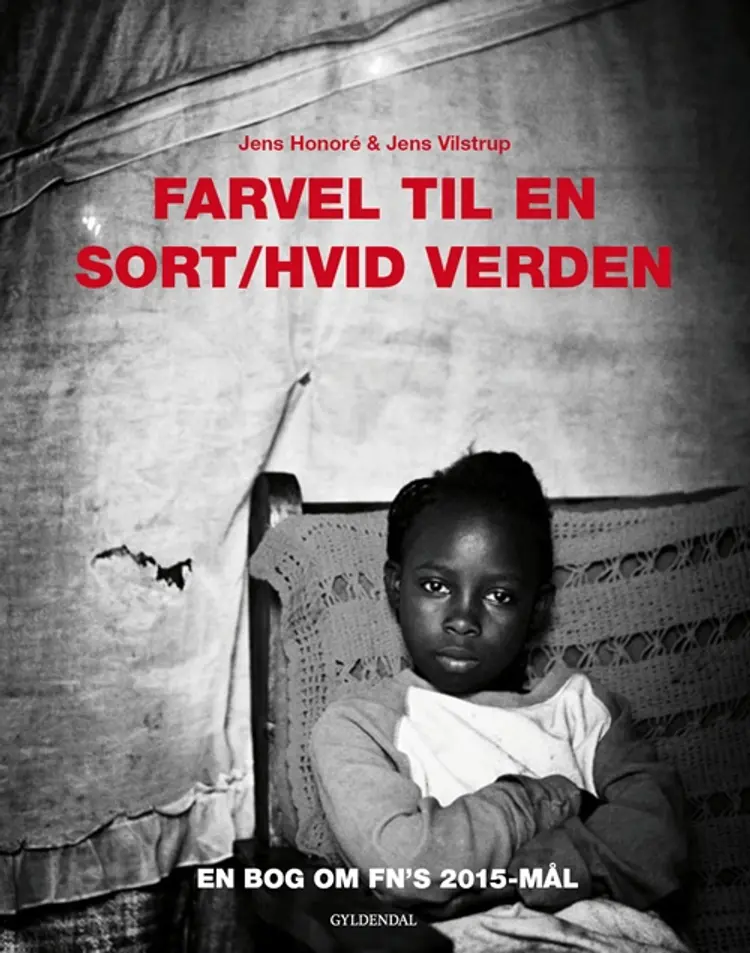 Farvel til en sort/hvid verden af Jens Vilstrup