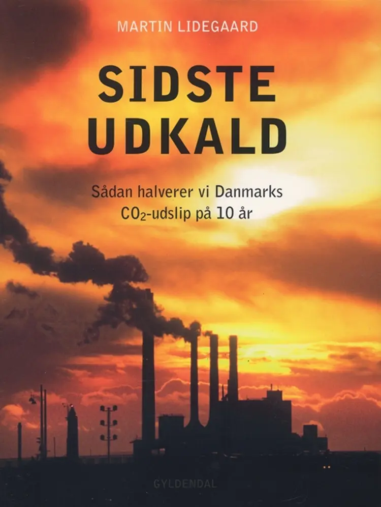 Sidste udkald af Martin Lidegaard