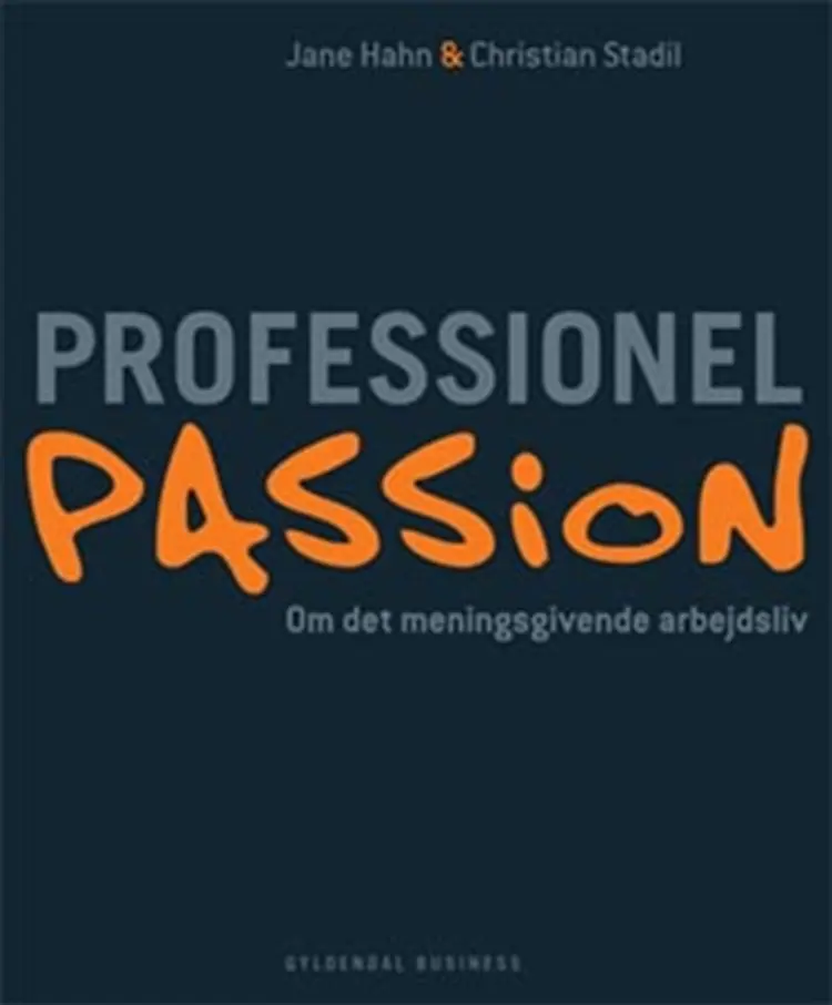 Professionel passion af Christian Stadil