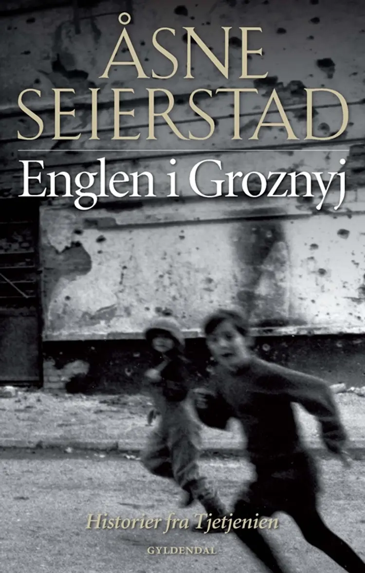 Englen i Groznyj af Åsne Seierstad