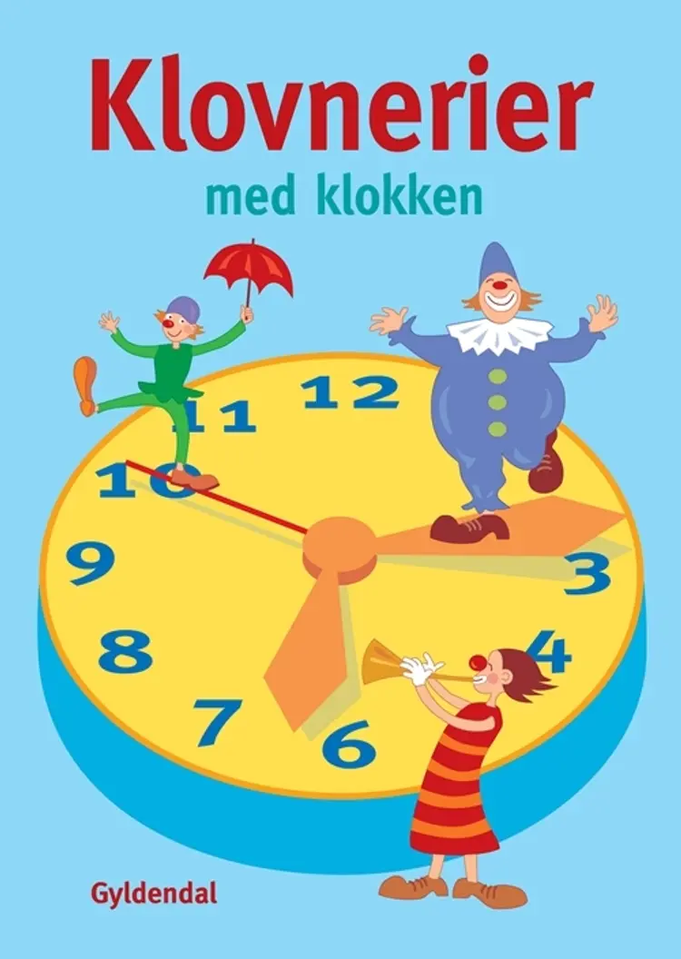 Klovnerier med klokken af -