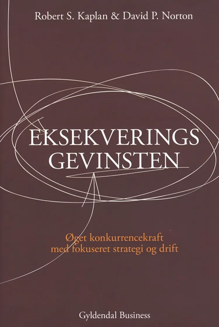 Eksekveringsgevinsten af David P. Norton