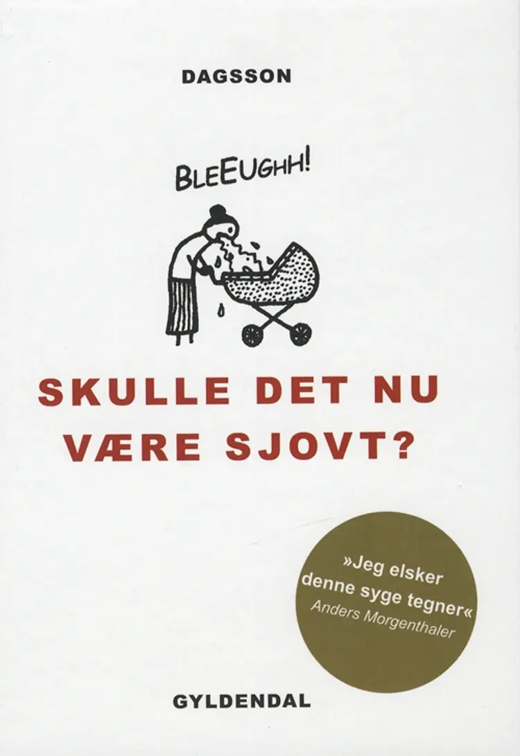Skulle det nu være sjovt? af Hugleikur Dagsson
