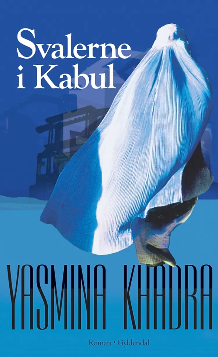 Svalerne i Kabul af Yasmina Khadra