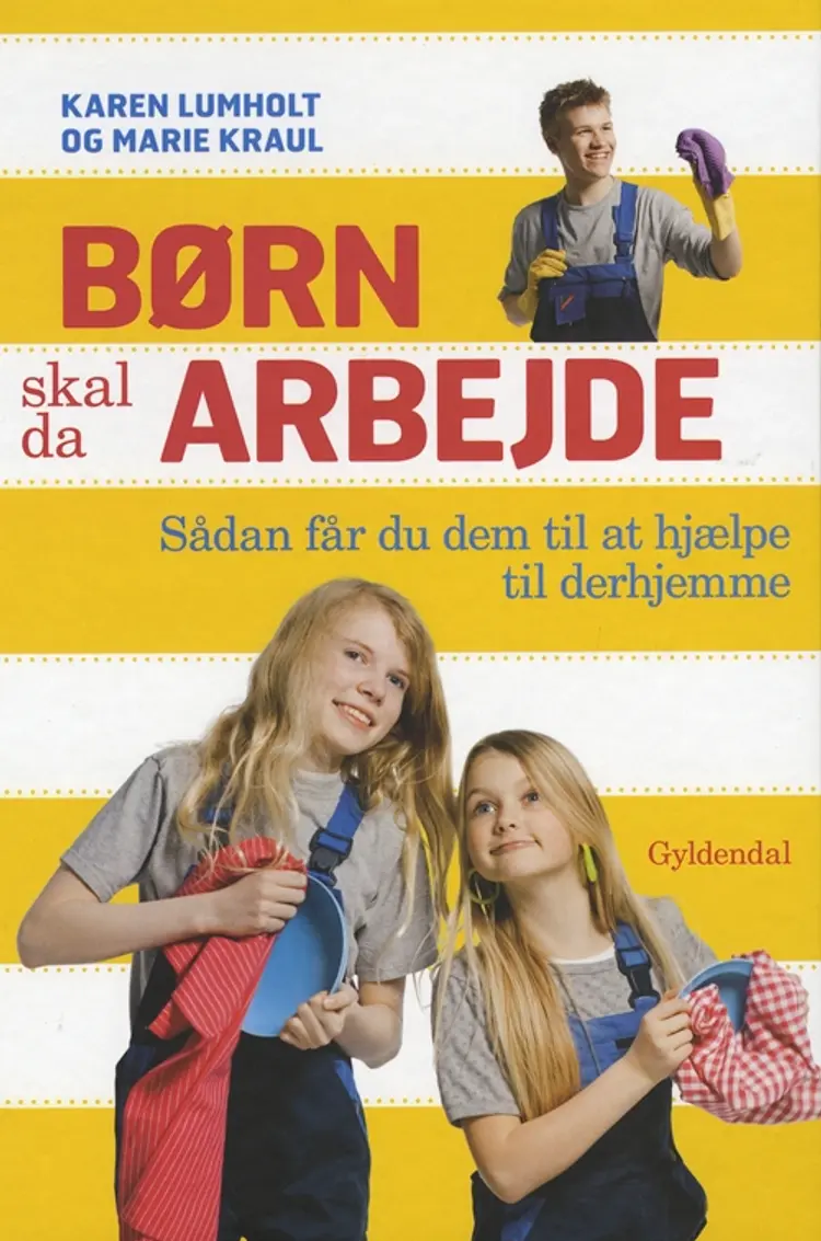 Børn skal da arbejde af Karen Lumholt