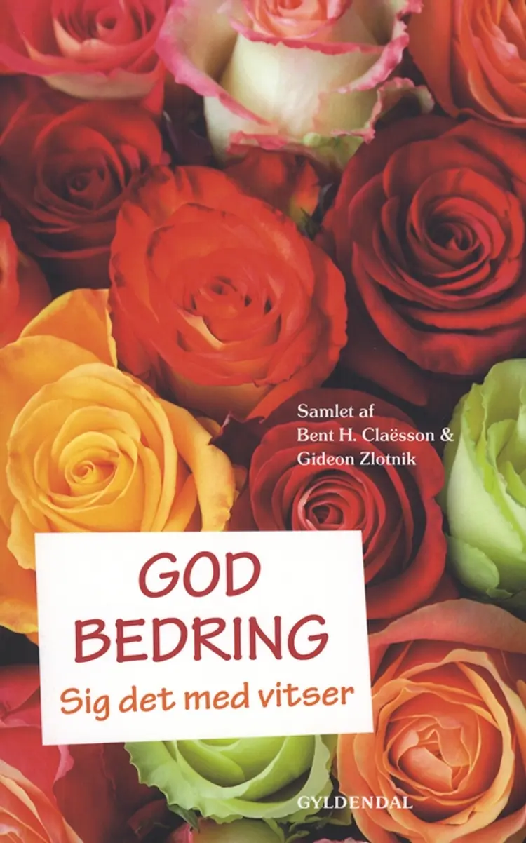 God bedring af Bent H. Claësson