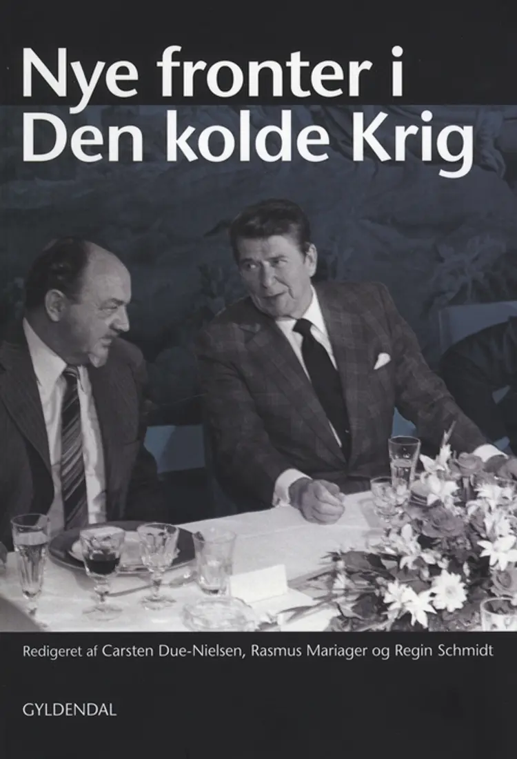 Nye fronter i den kolde krig af Carsten Due-Nielsen