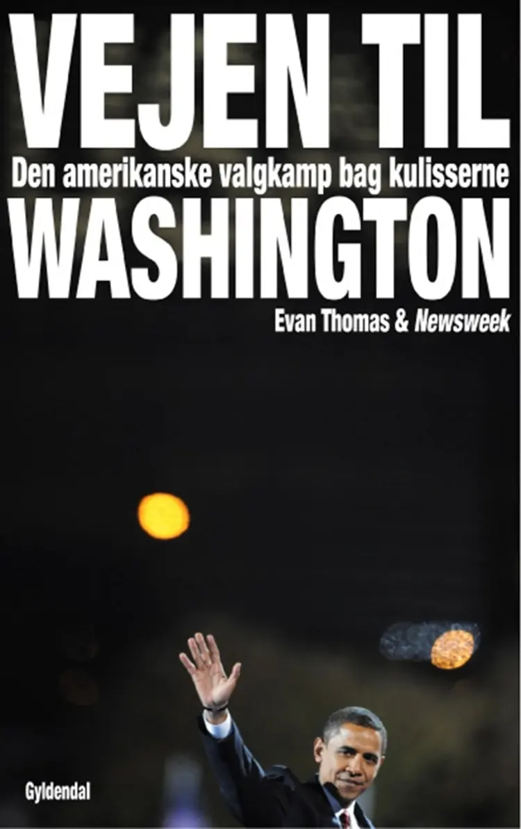 Vejen til Washington af Evan Thomas
