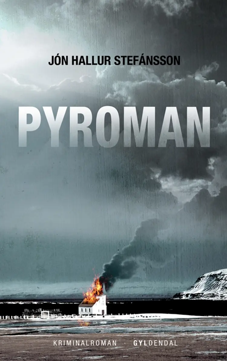 Pyroman af Jón Hallur Stéfansson
