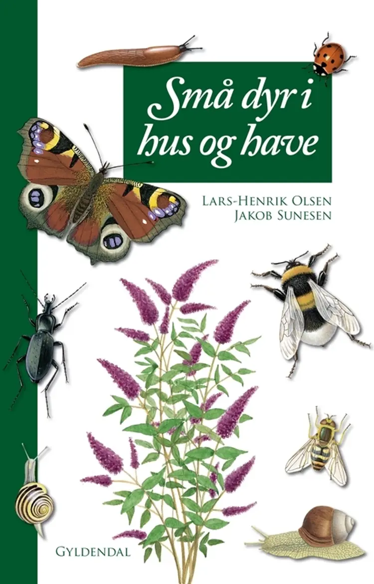 Små dyr i hus og have af Lars-Henrik Olsen