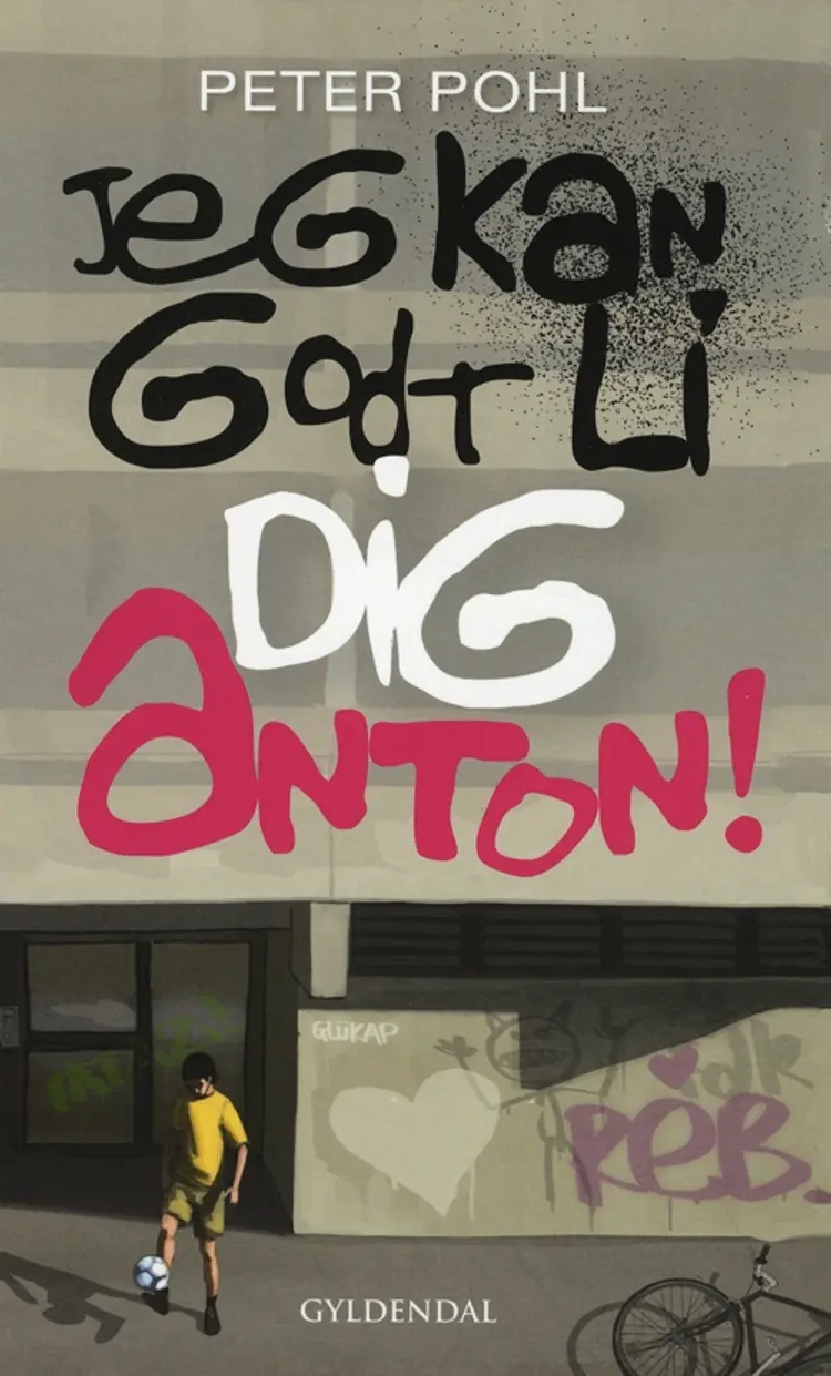 Jeg kan godt li' dig Anton! af Peter Pohl